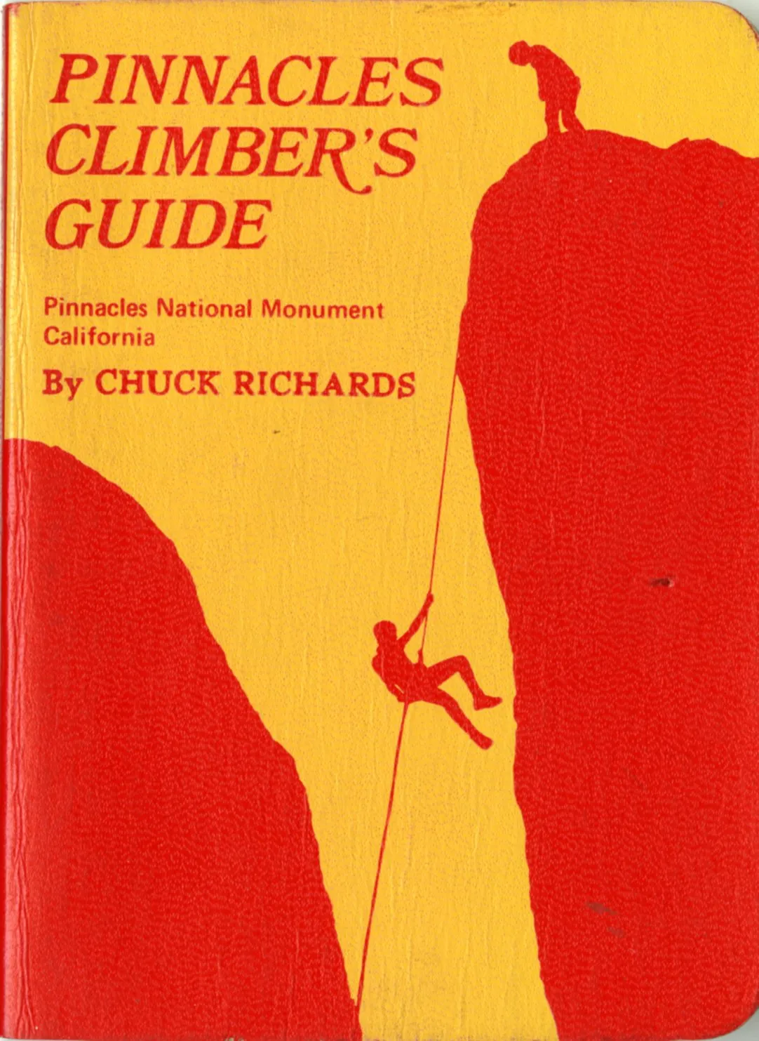Pinnacles Climber's Guide